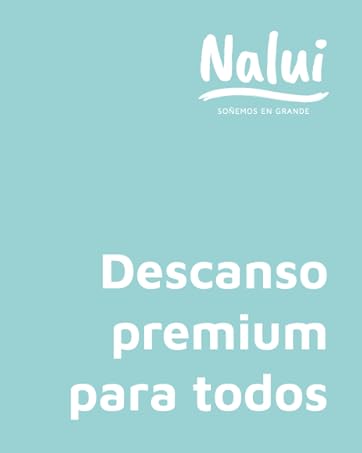 Nalui, descanso premium para todos